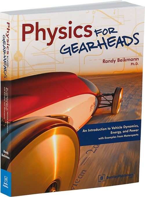 Physics for Gearheads